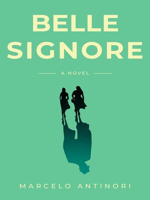 cover image of Belle Signore
